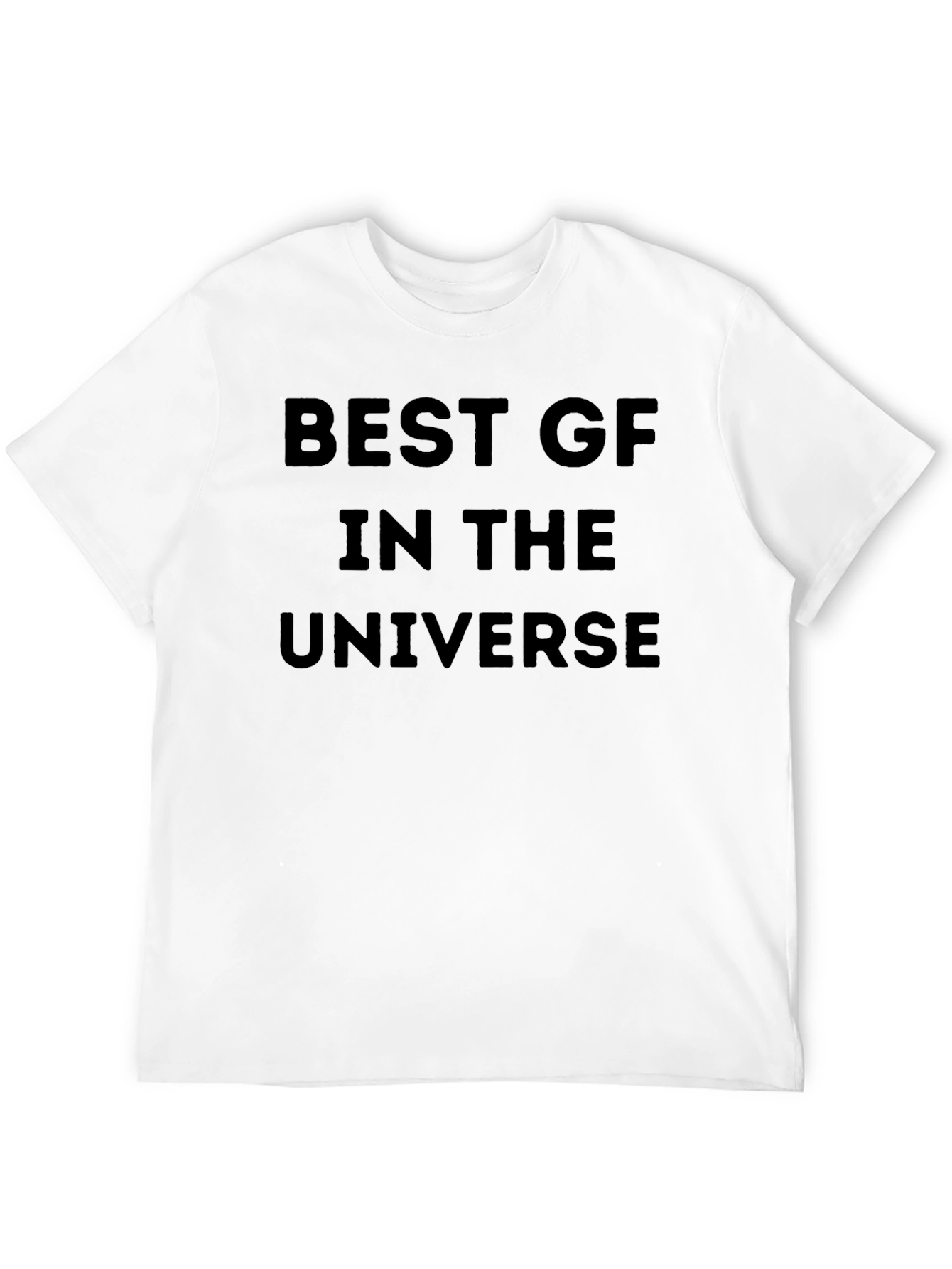 Best GF in the Universe Black T-Shirt