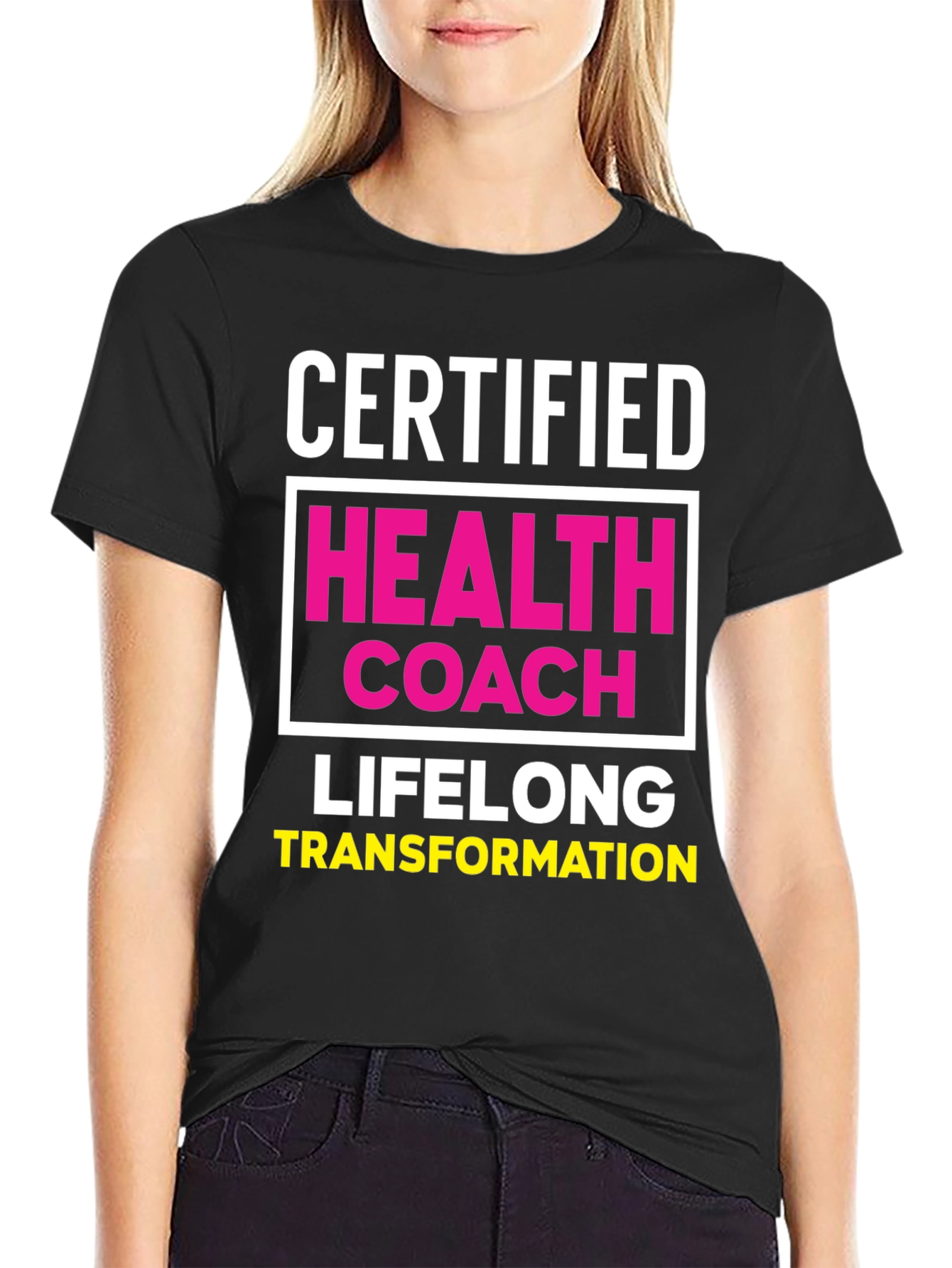 Certified Health Coach T-Shirt - Lifelong Transformation
