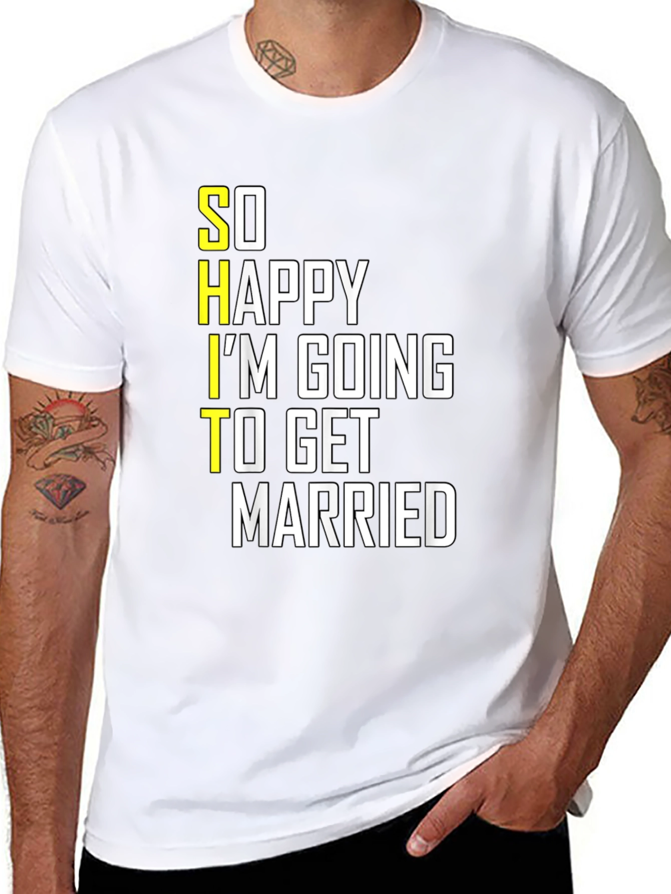 Funny Groom-to-Be T-Shirt: So Happy Im Getting Married