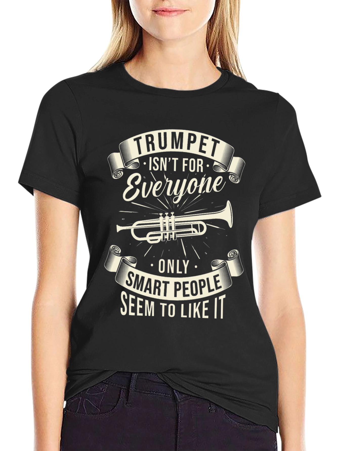 Trumpet Isnt For Everyone Black T-Shirt