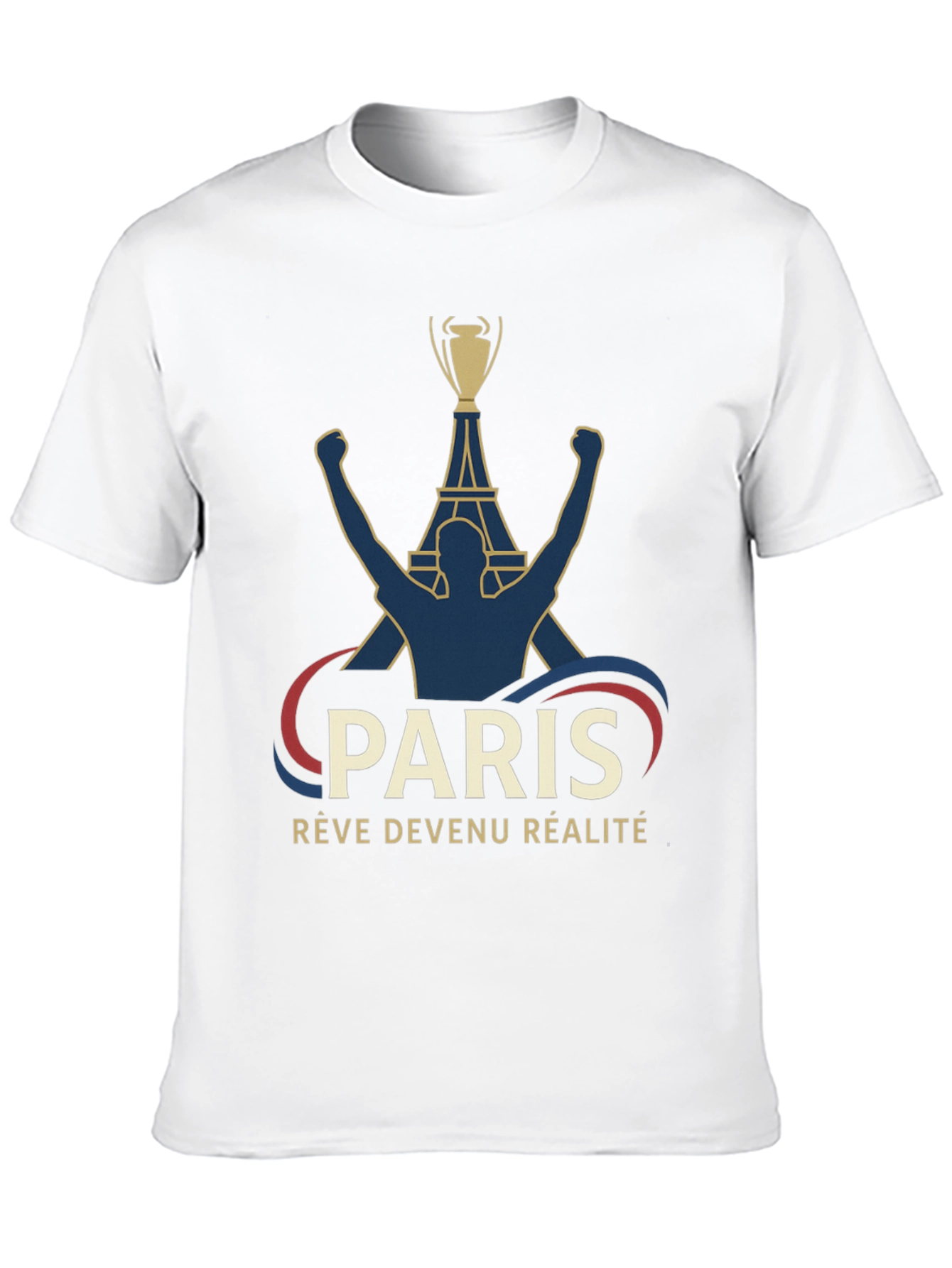 Paris Reve Devenu Realite T-Shirt
