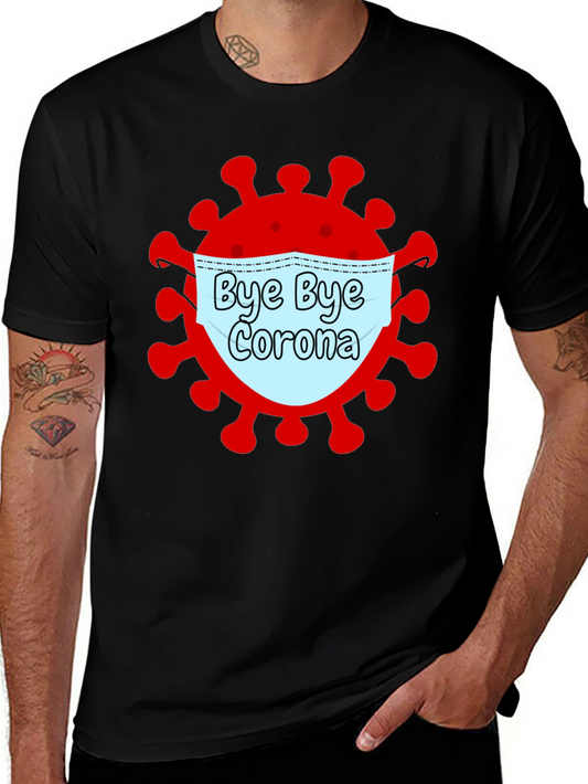 Bye Bye Corona T-Shirt - Black Graphic Tee