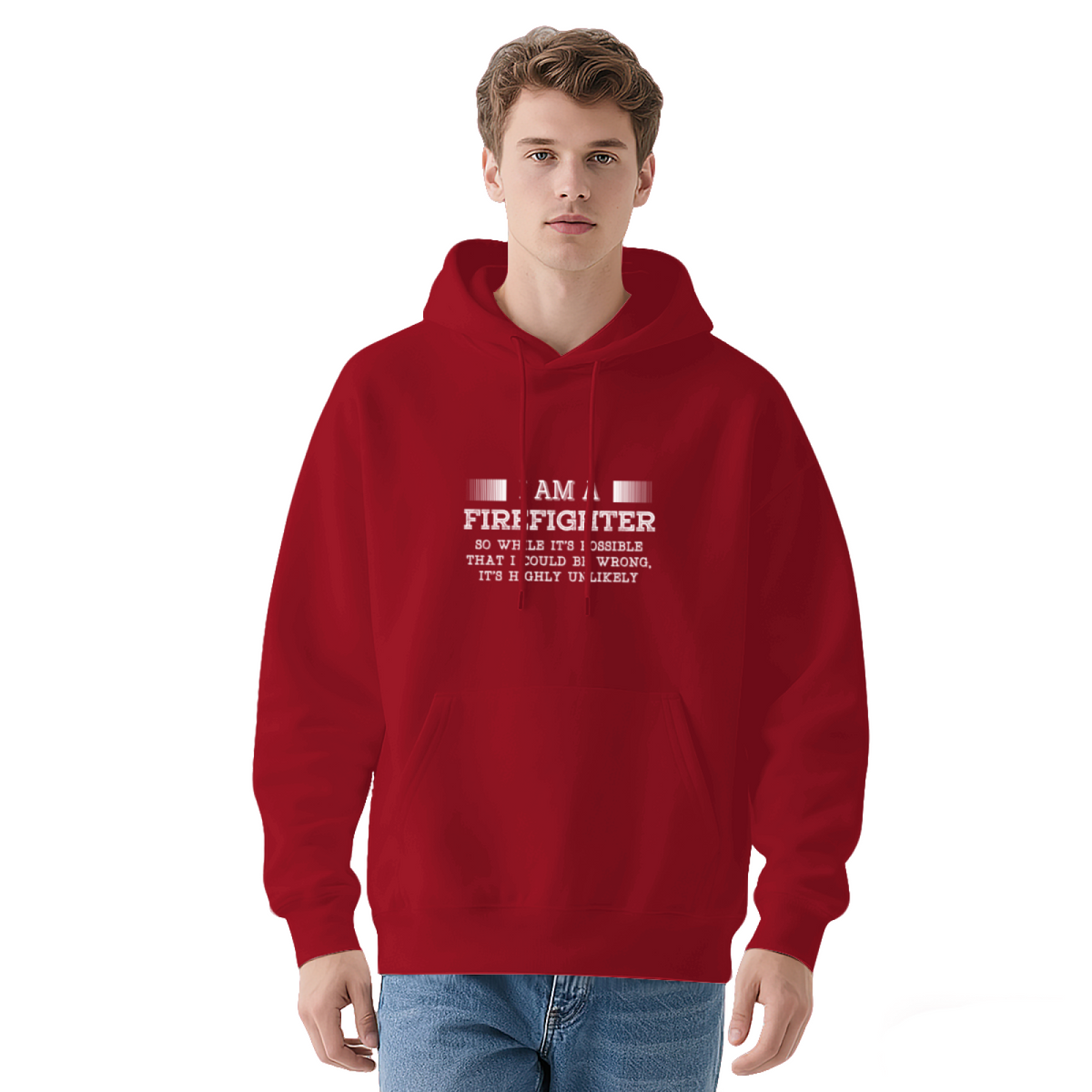 I Am A Firefighter Slogan Warm Hoodie, Fireman Pride Daily Comfort Top