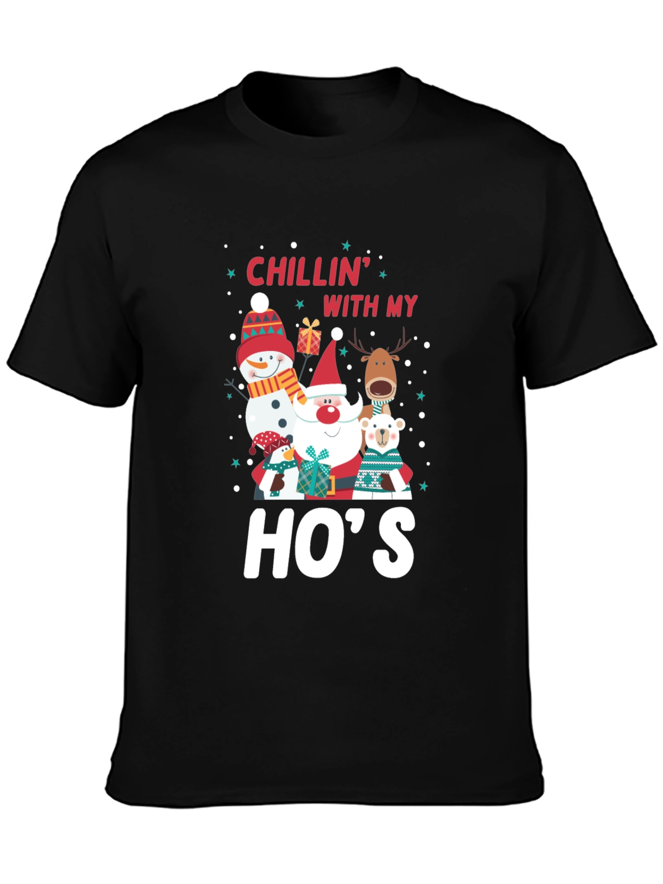 Chillin With My Hos Holiday T-Shirt