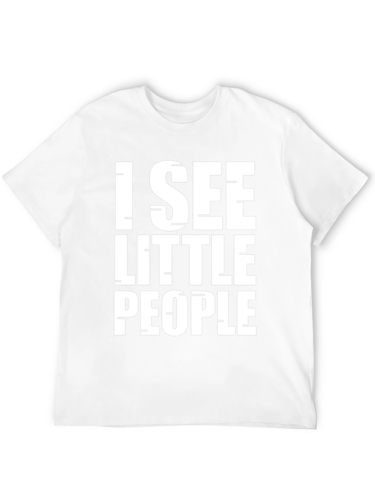 I See Little People Graphic Tee