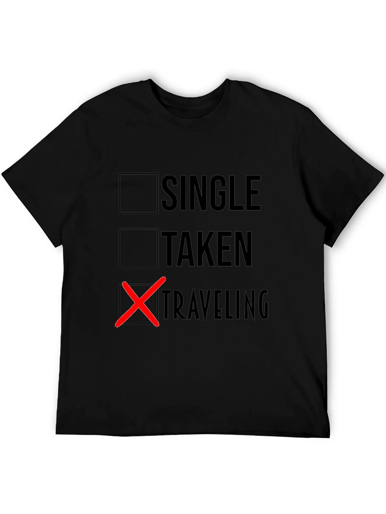 Traveling T-Shirt: Single Taken Traveling Design