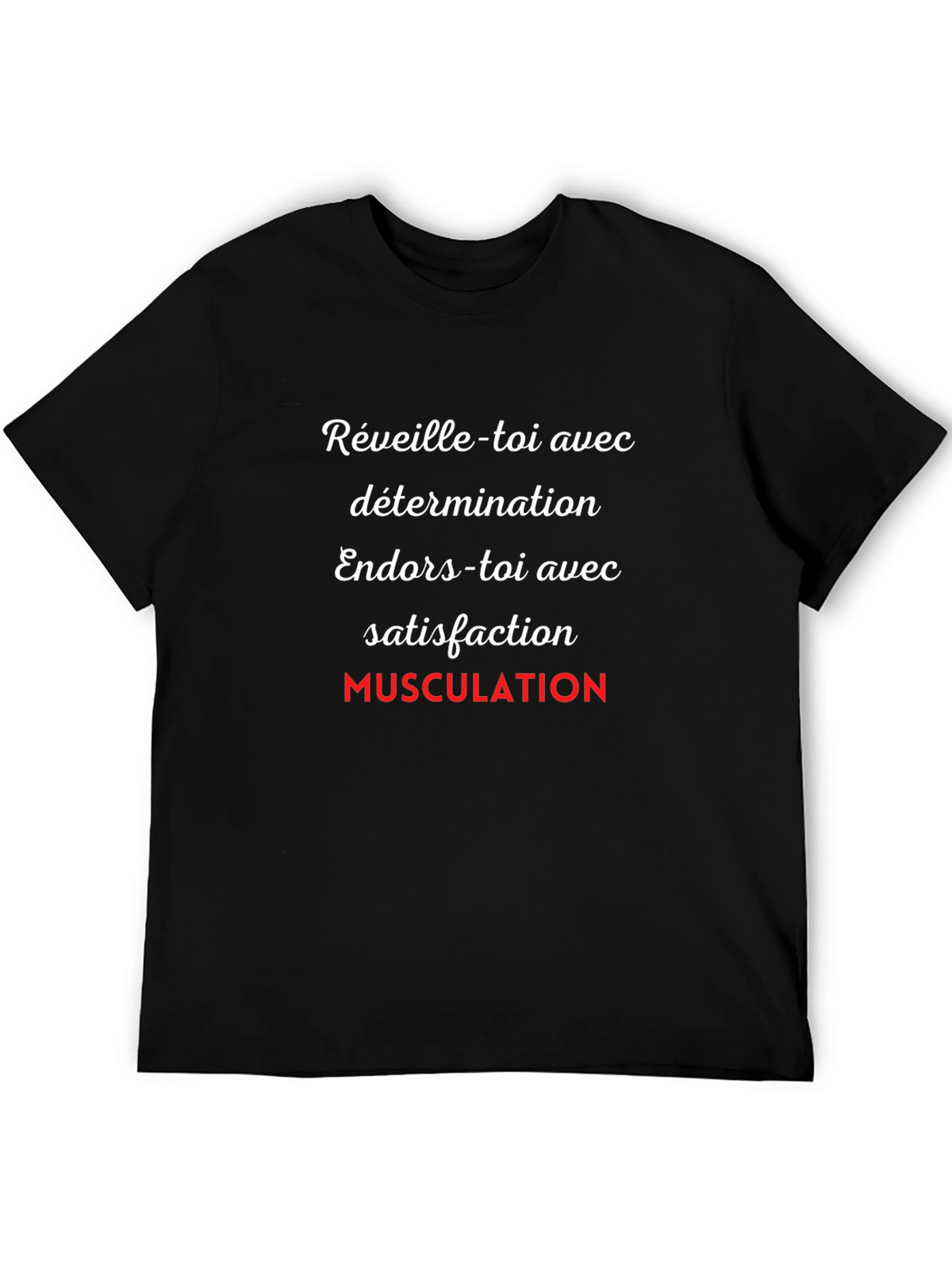 Motivational Workout T-Shirt - French Text