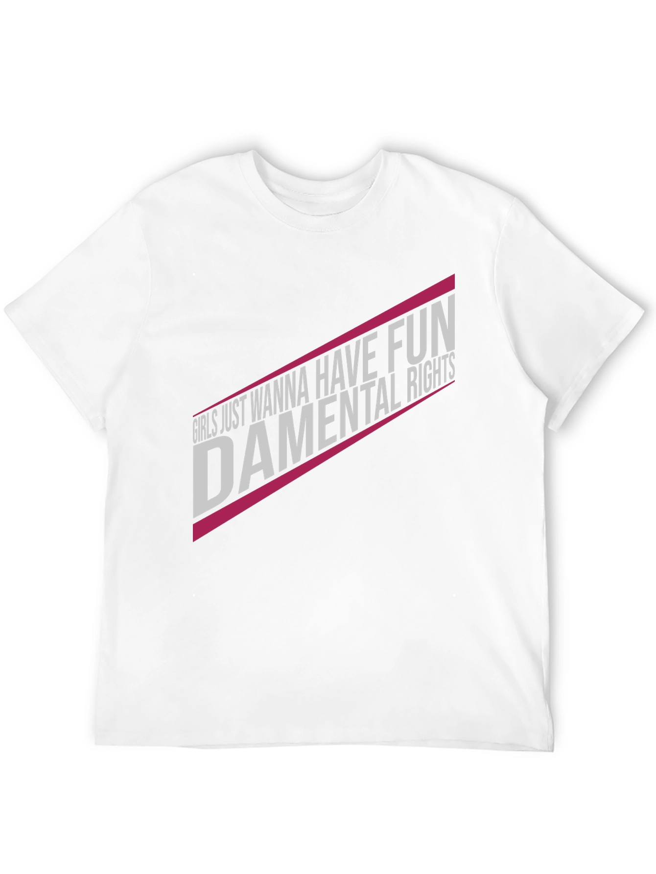 Feminist T-Shirt - Girls Just Wanna Have Fun-damental Rights