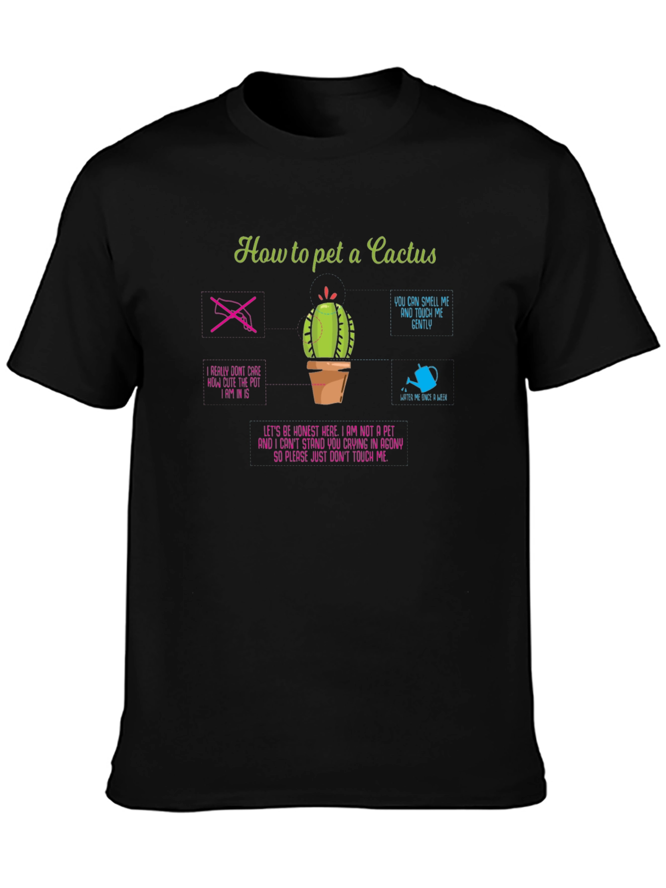 Humorous How to Pet a Cactus Graphic T-Shirt