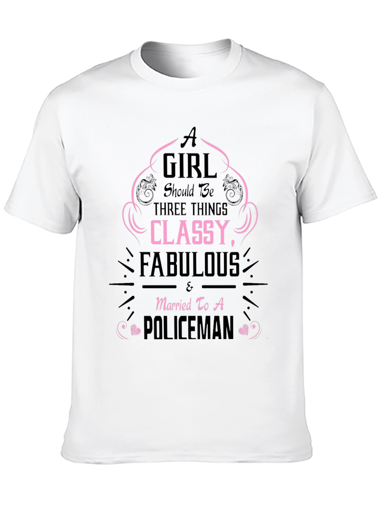 Classy & Fabulous Wife of a Policeman T-Shirt