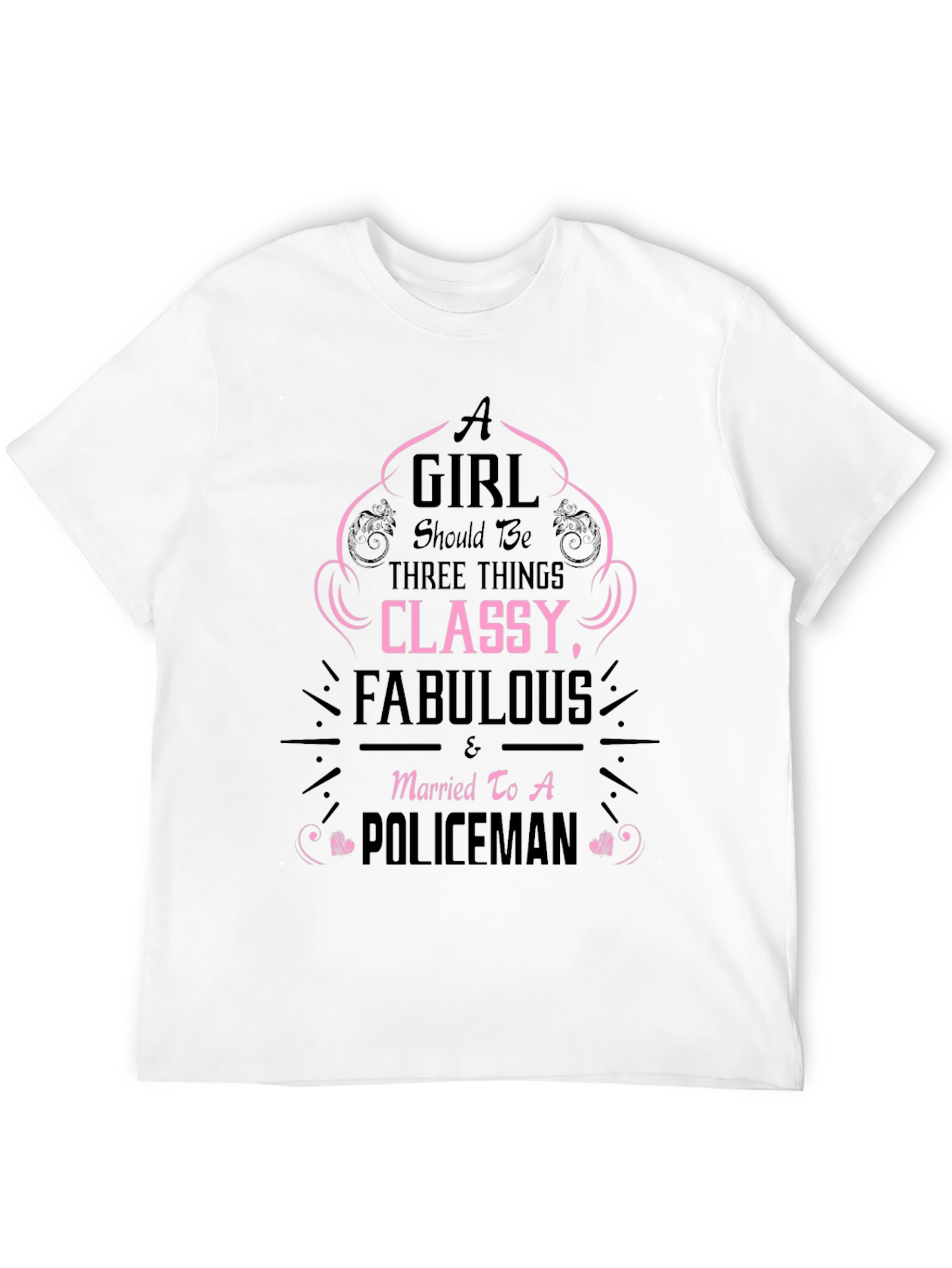 Classy & Fabulous Wife of a Policeman T-Shirt