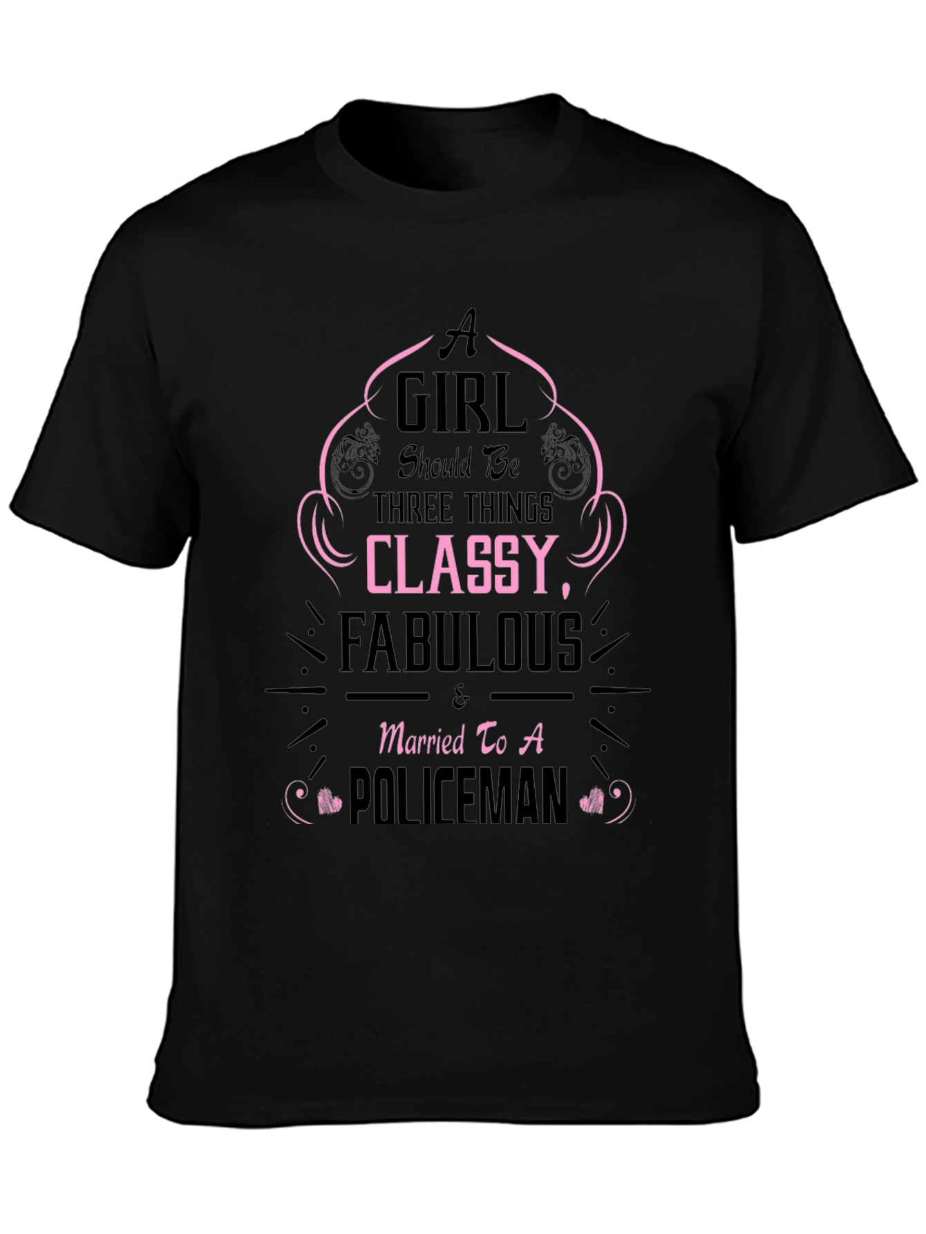 Classy & Fabulous Wife of a Policeman T-Shirt
