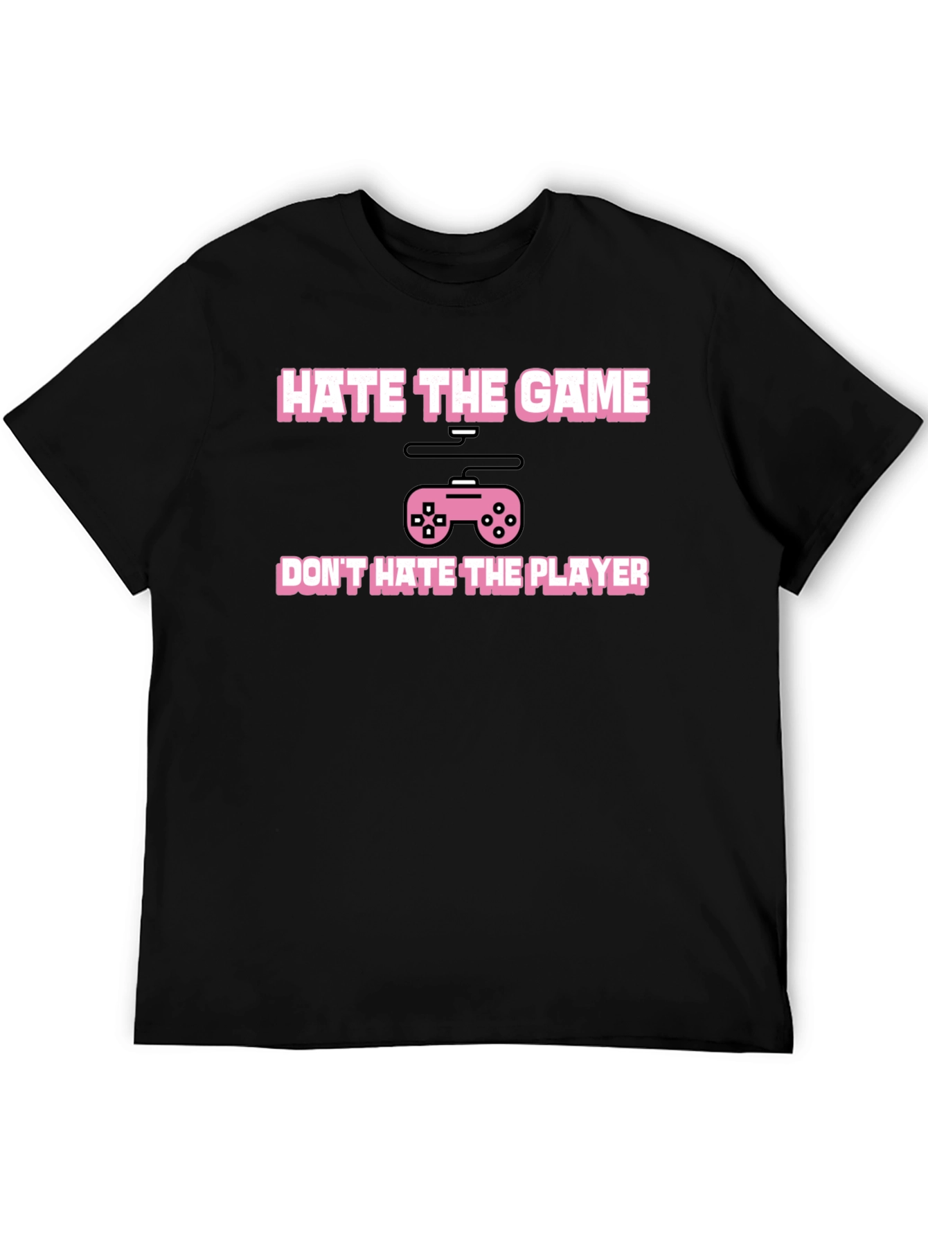 Hate The Game Not The Player Black T-Shirt