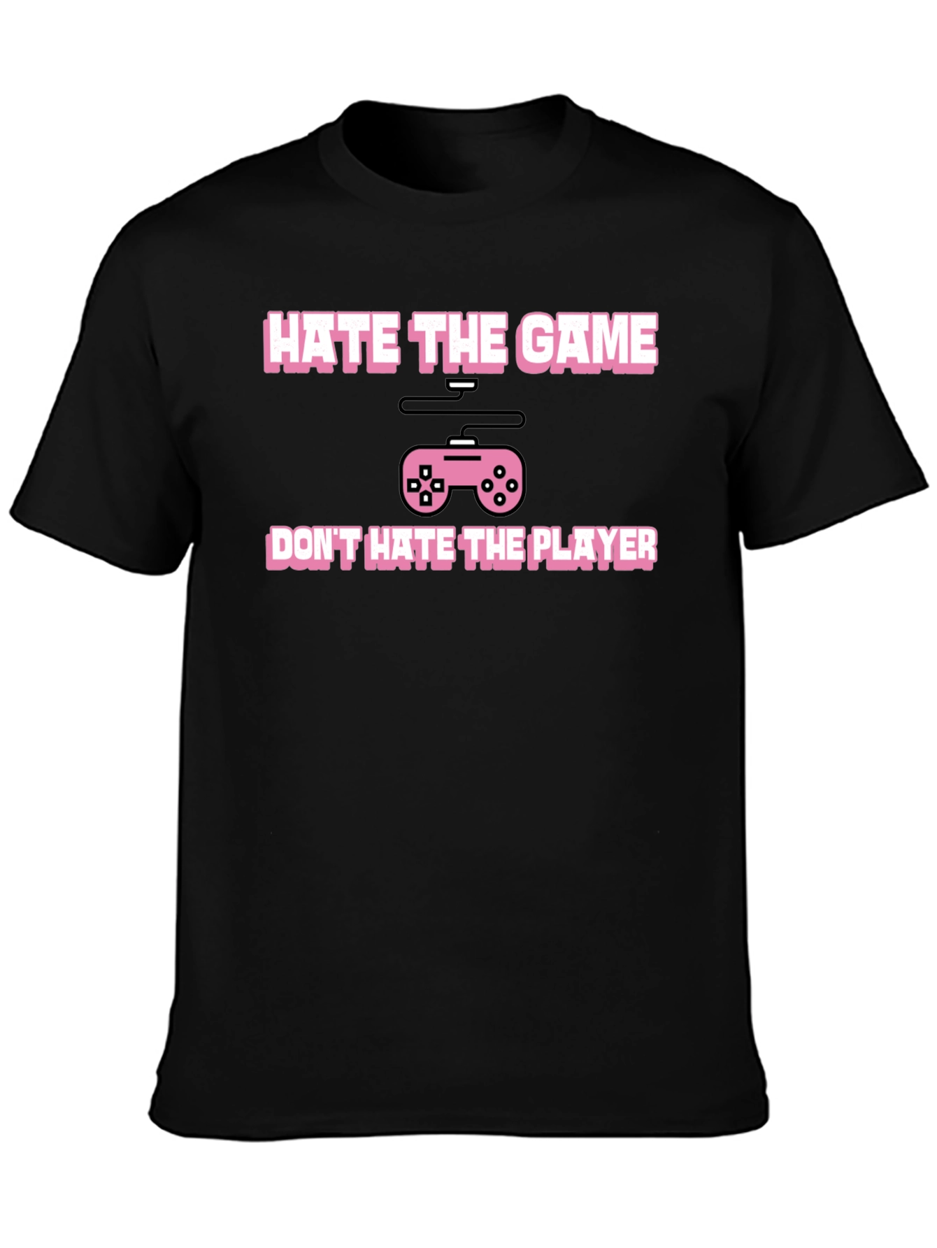 Hate The Game Not The Player Black T-Shirt