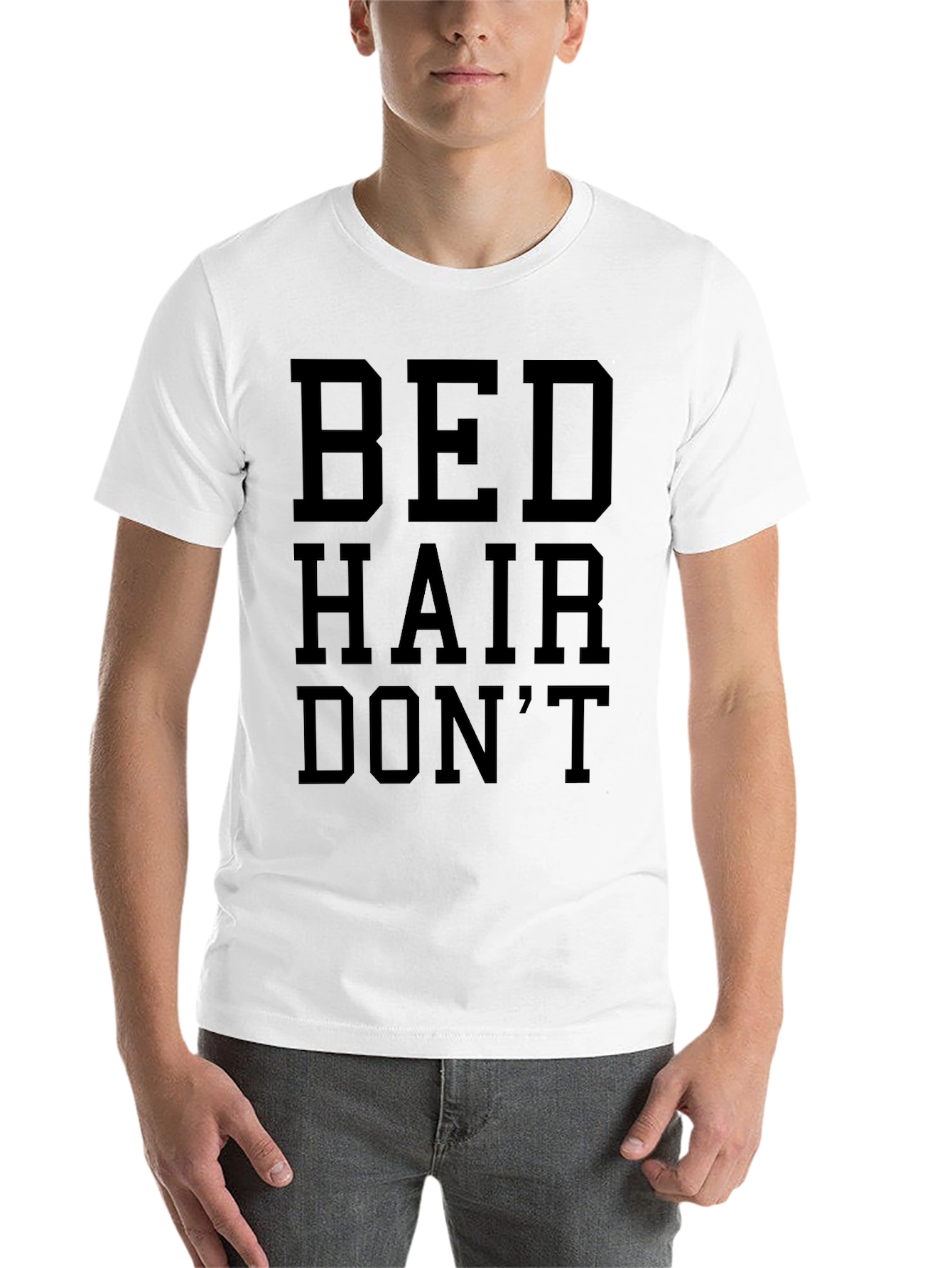 Bed Hair Dont Care Graphic T-Shirt
