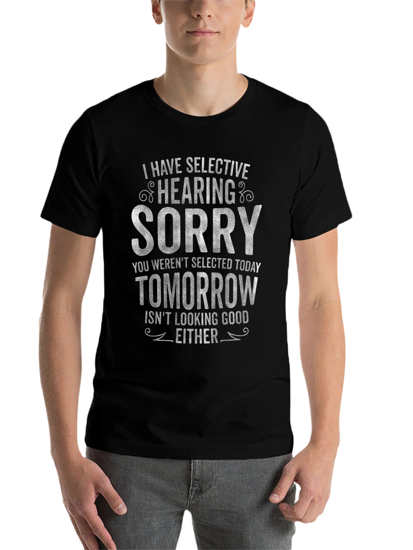 Selective Hearing Funny T-Shirt