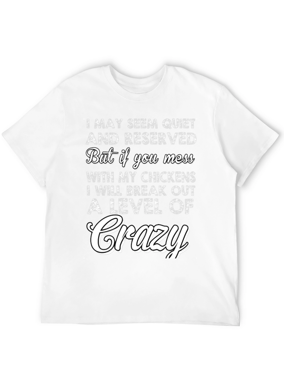 Crazy Chicken Lover T-Shirt