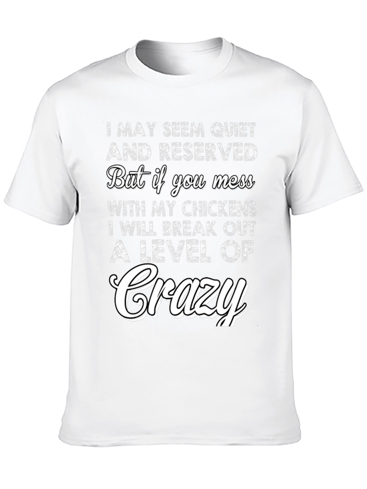 Crazy Chicken Lover T-Shirt