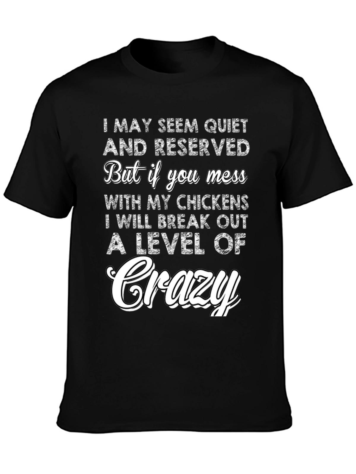 Crazy Chicken Lover T-Shirt