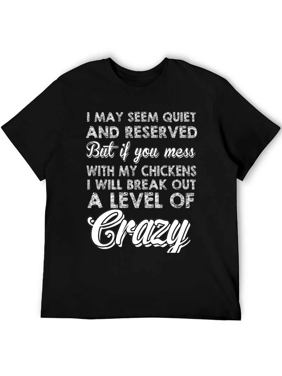 Crazy Chicken Lover T-Shirt
