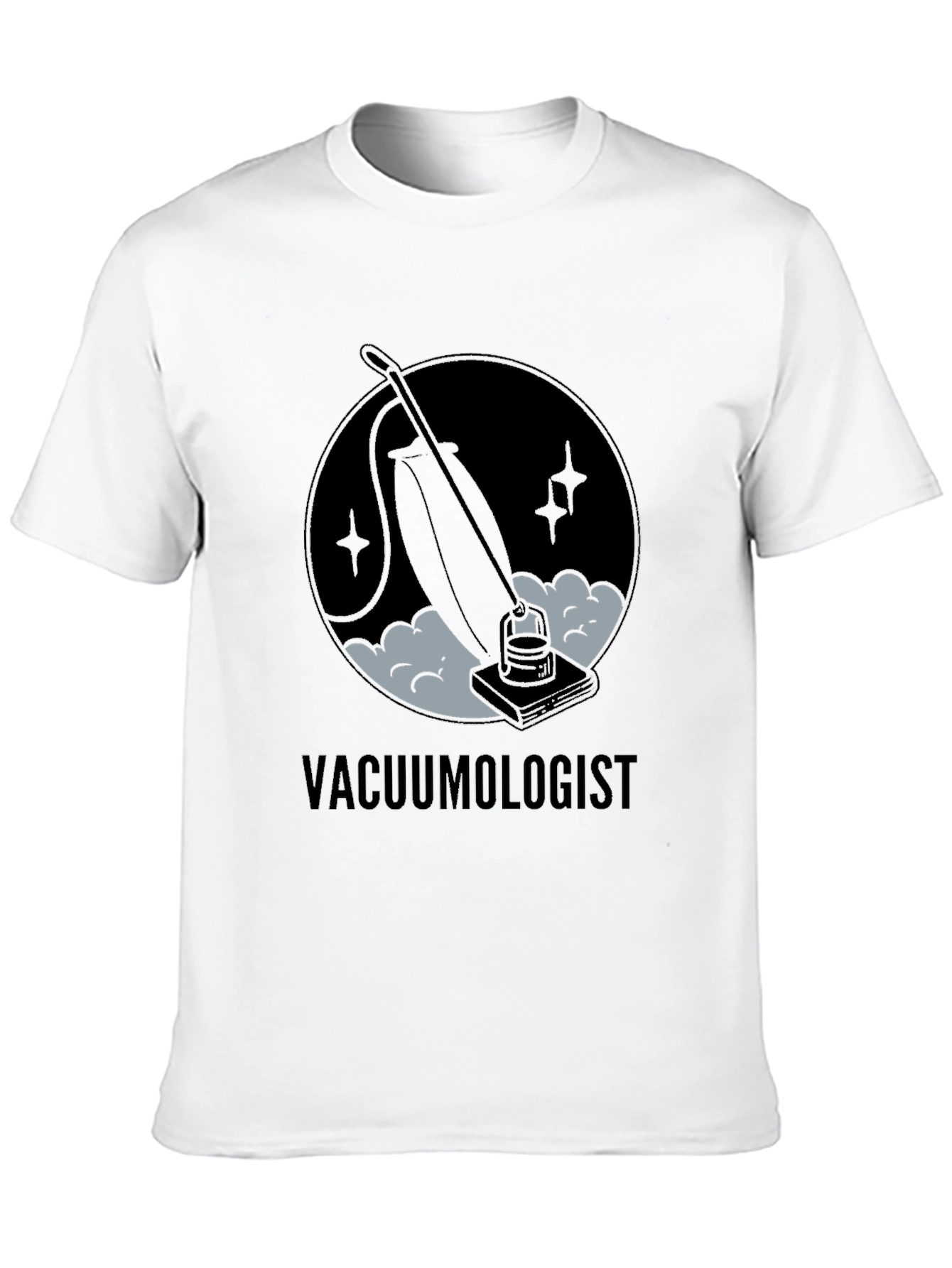 Vacuumologist T-Shirt - Cleaning Humor
