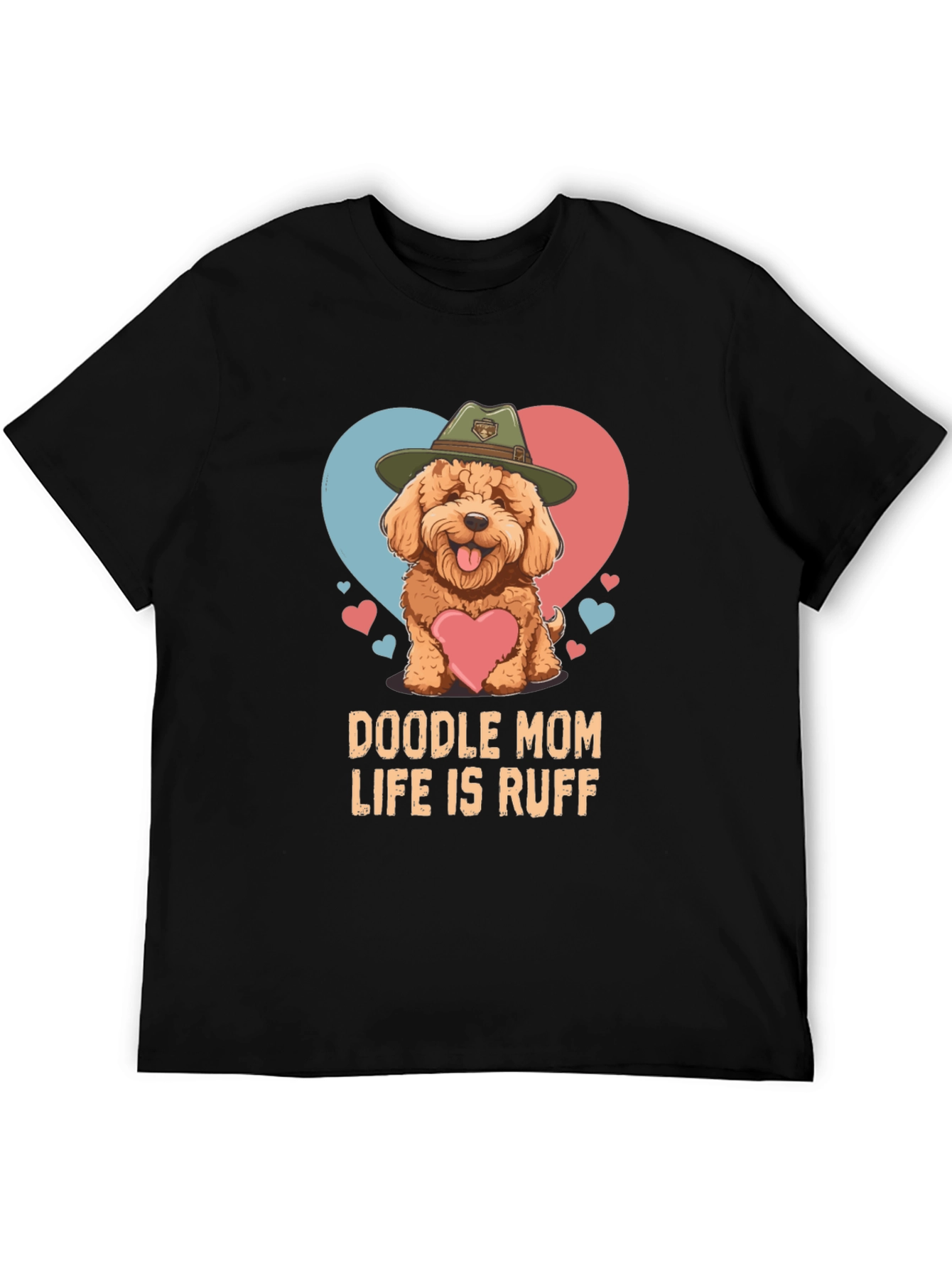 Doodle Mom Life is Ruff T-Shirt