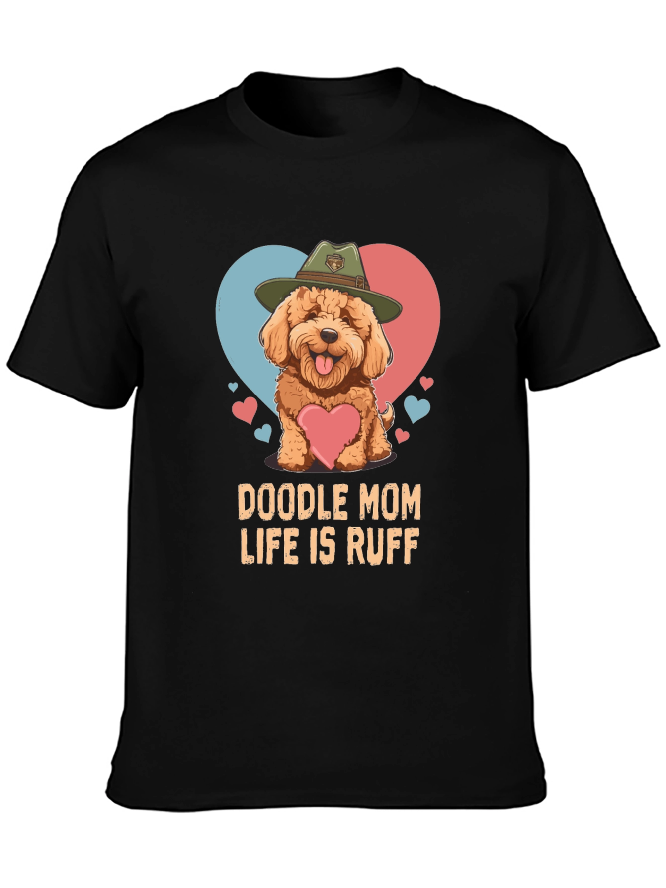 Doodle Mom Life is Ruff T-Shirt
