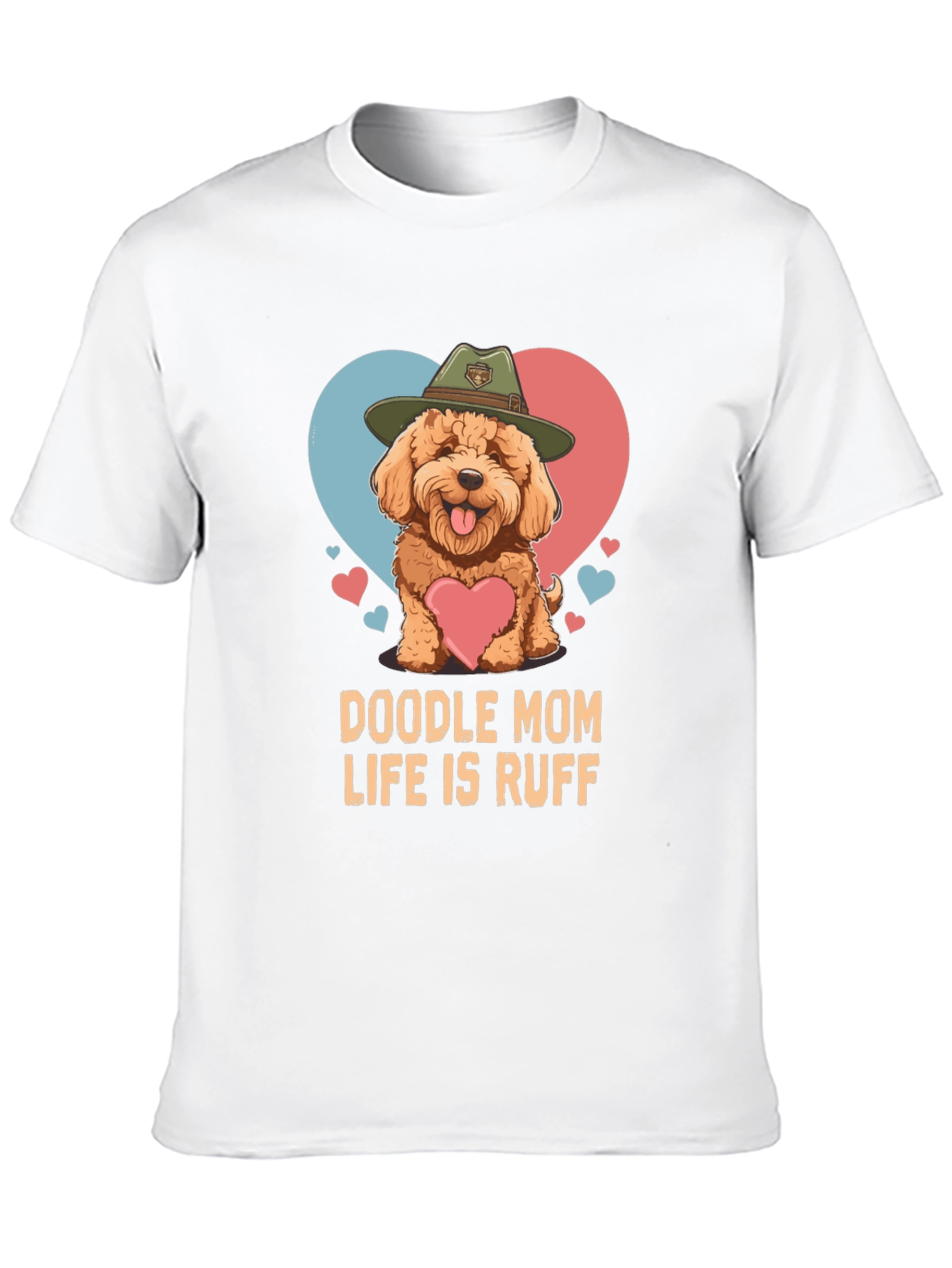 Doodle Mom Life is Ruff T-Shirt
