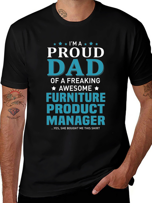 Proud Dad Furniture Product Manager Graphic T-Shirt