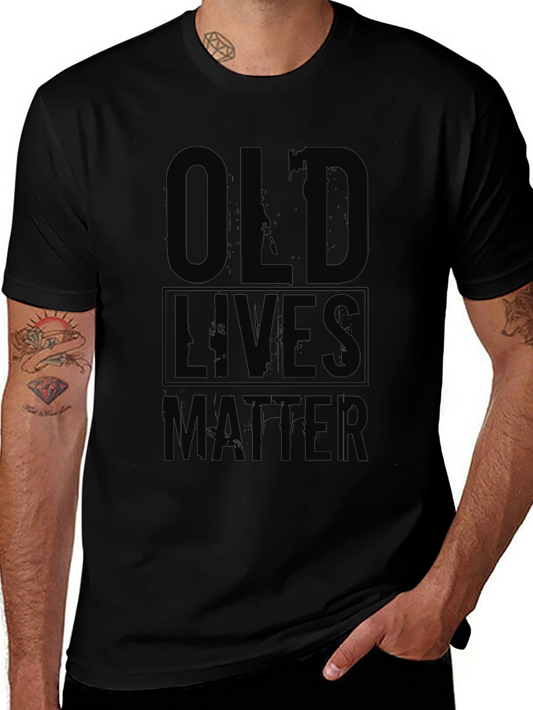 Old Lives Matter Graphic Tee - Black Cotton Casual T-Shirt