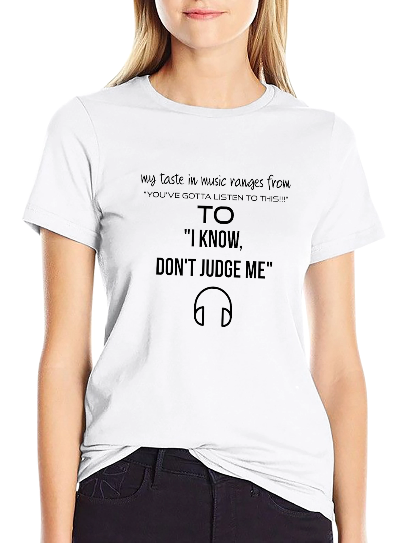 Music Lovers Tee: Dont Judge My Taste!