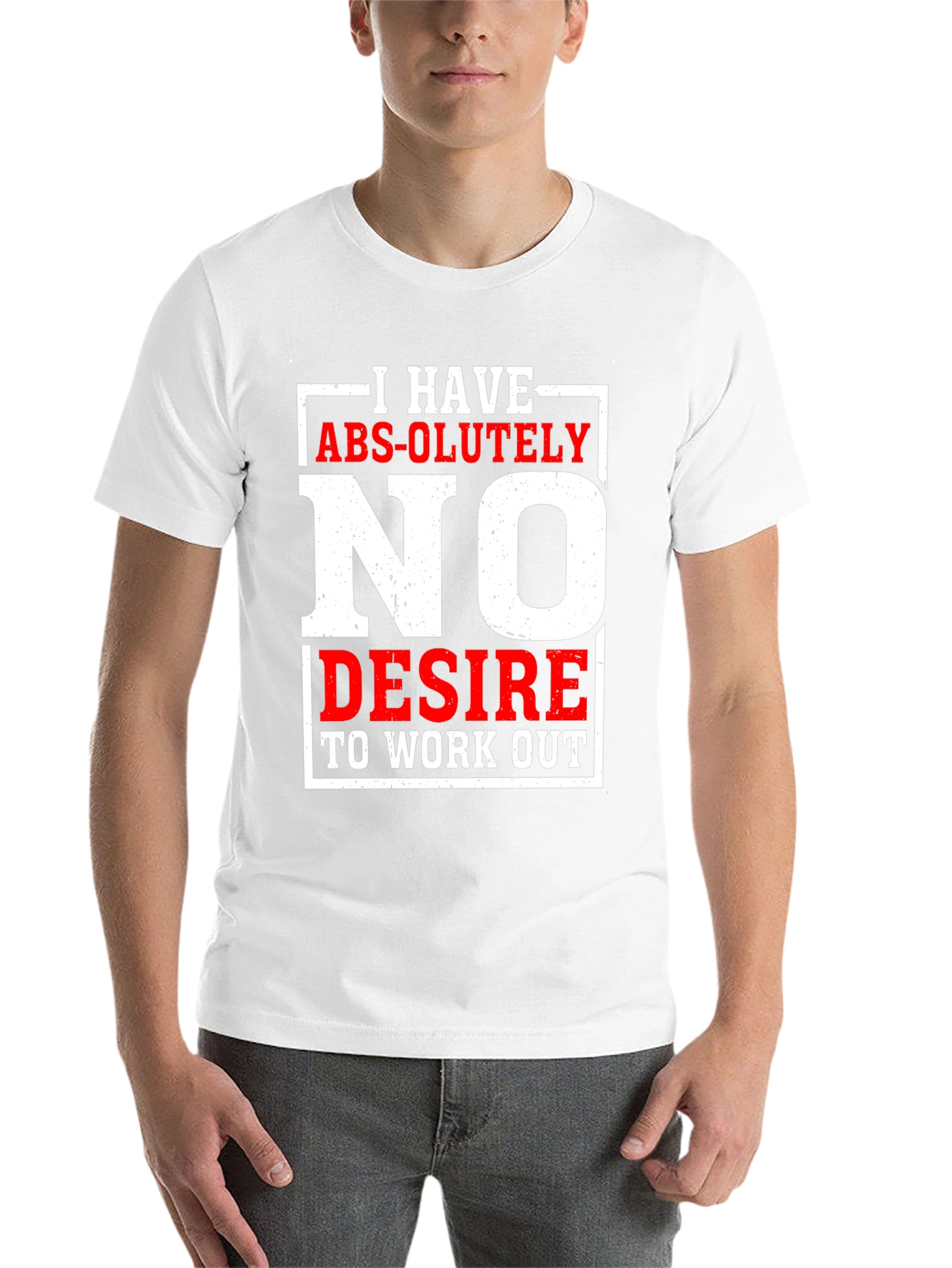 Funny No Desire To Work Out Graphic T-Shirt