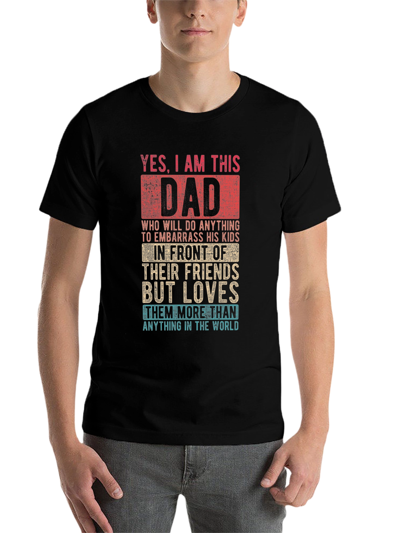 Funny Dad T-Shirt - Embarrassing Dad