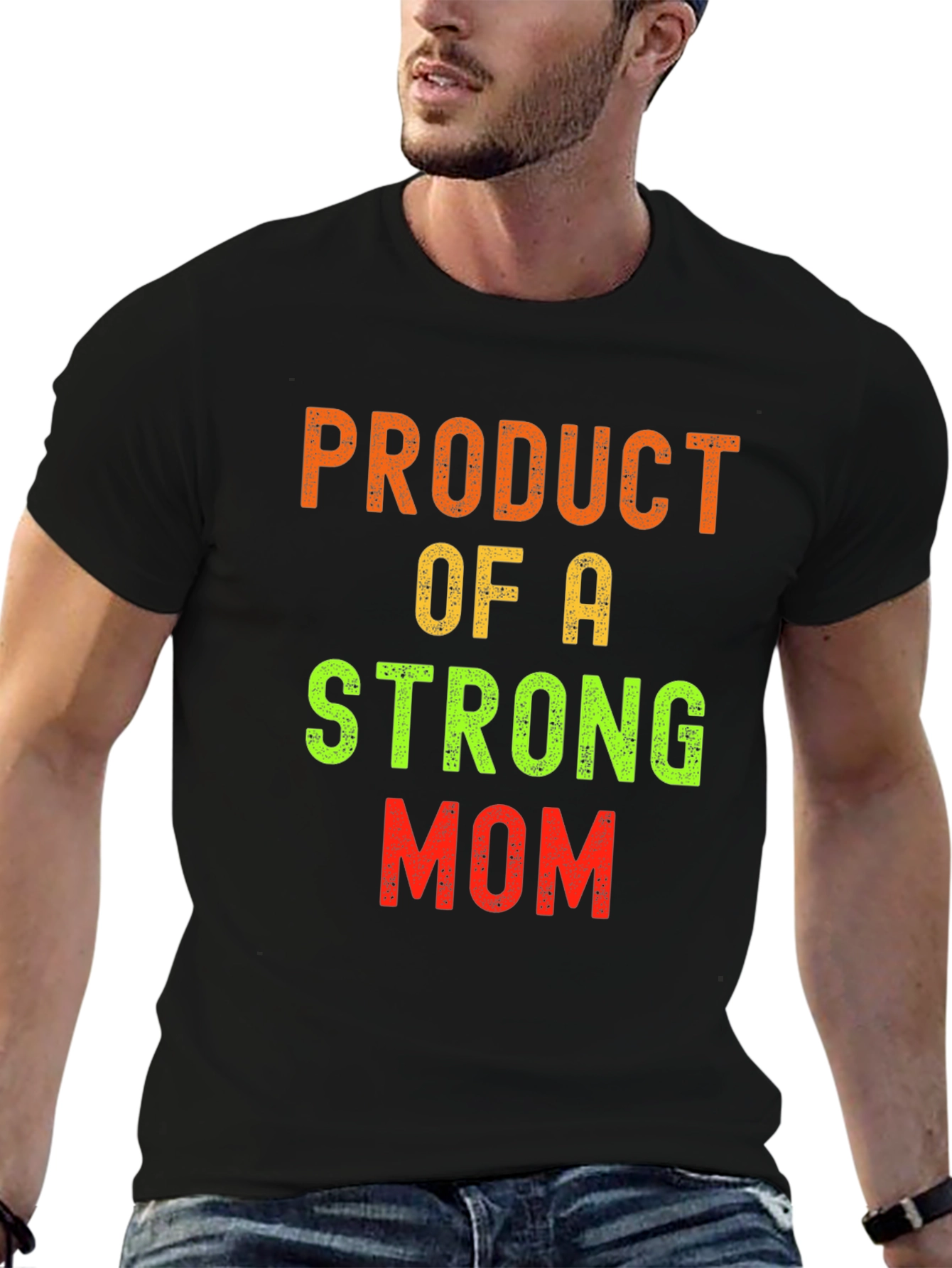Product of a Strong Mom T-Shirt