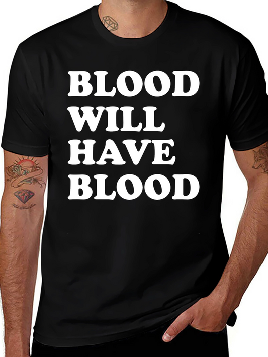 Blood Will Have Blood Graphic Tee - Mens Black T-Shirt