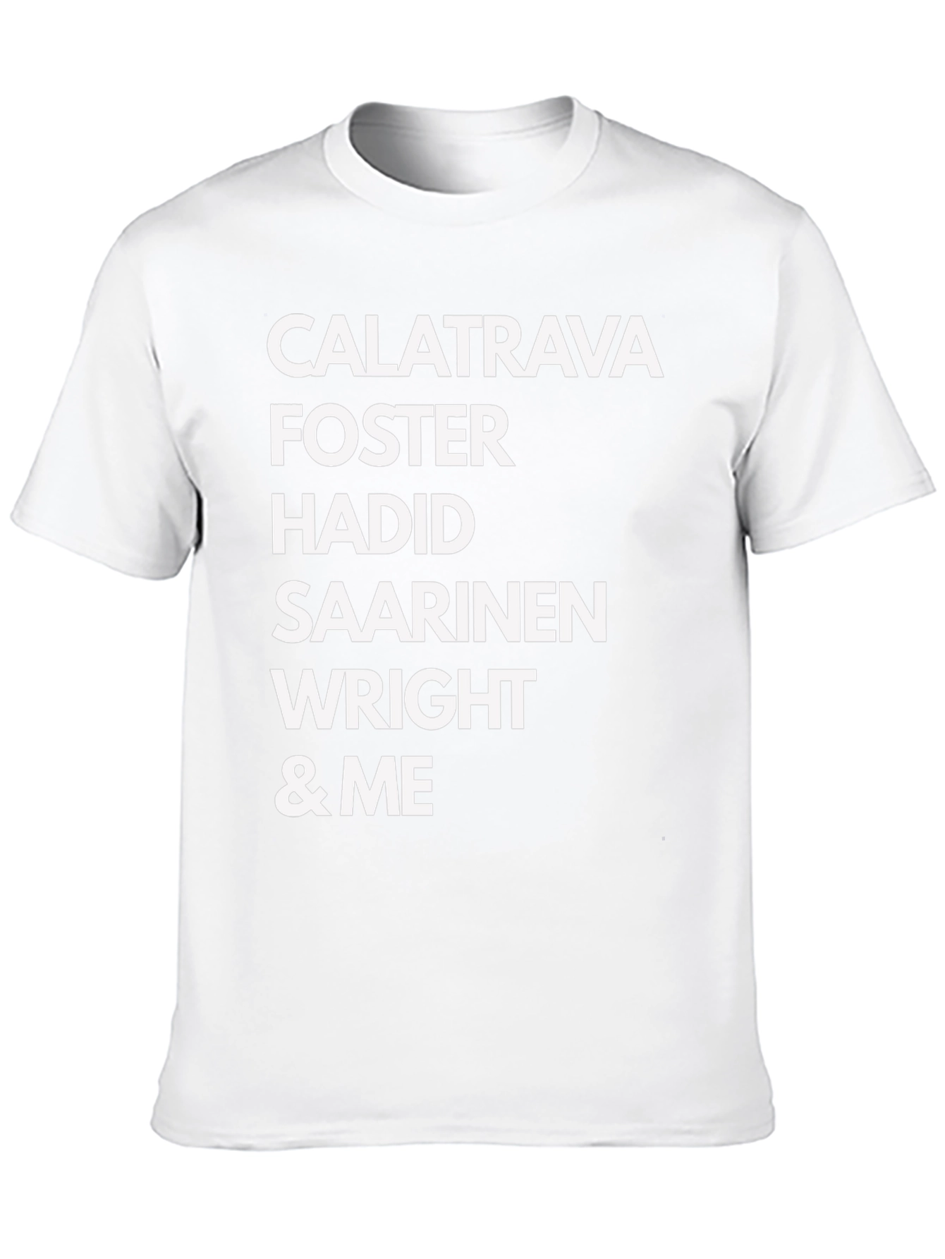 Architect T-Shirt - Calatrava Foster Hadid Wright