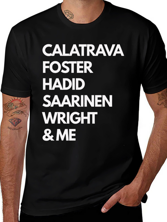 Architect T-Shirt - Calatrava Foster Hadid Wright