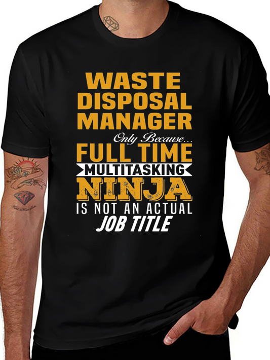 Waste Disposal Manager Ninja T-Shirt