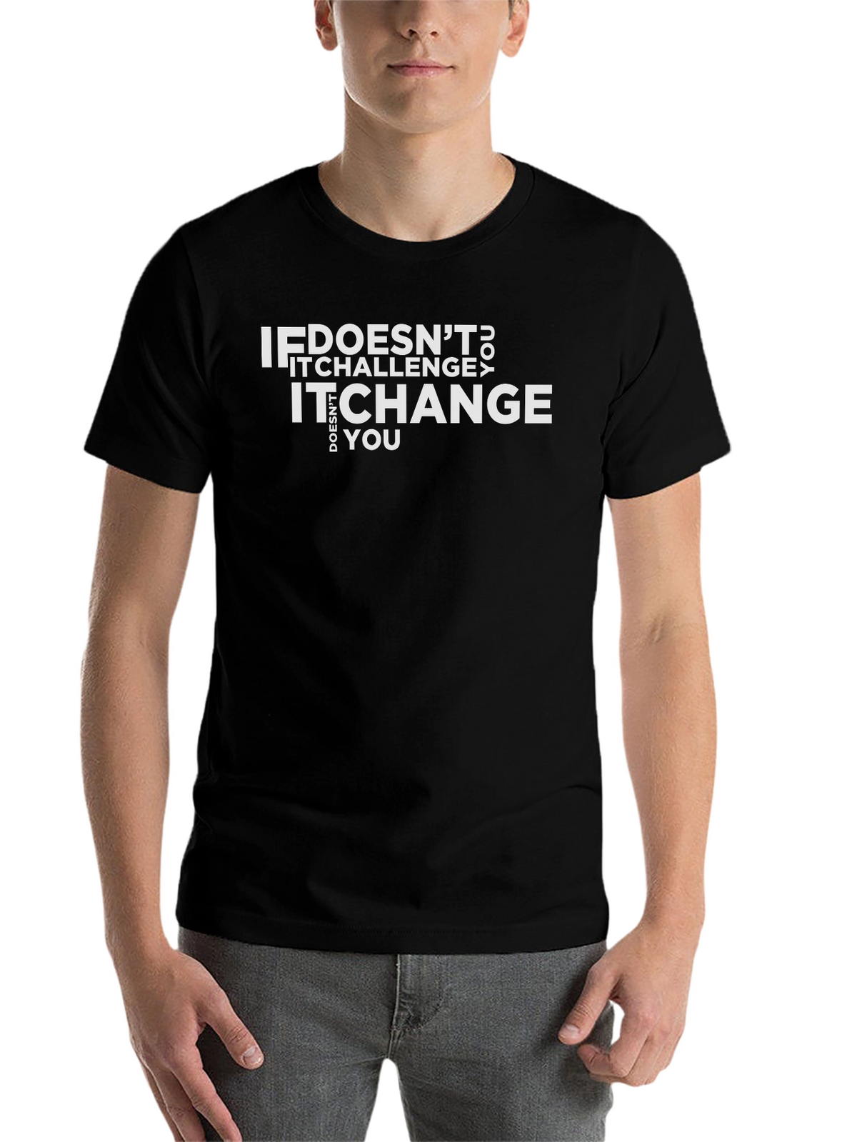 Inspirational Quote Graphic Tee
