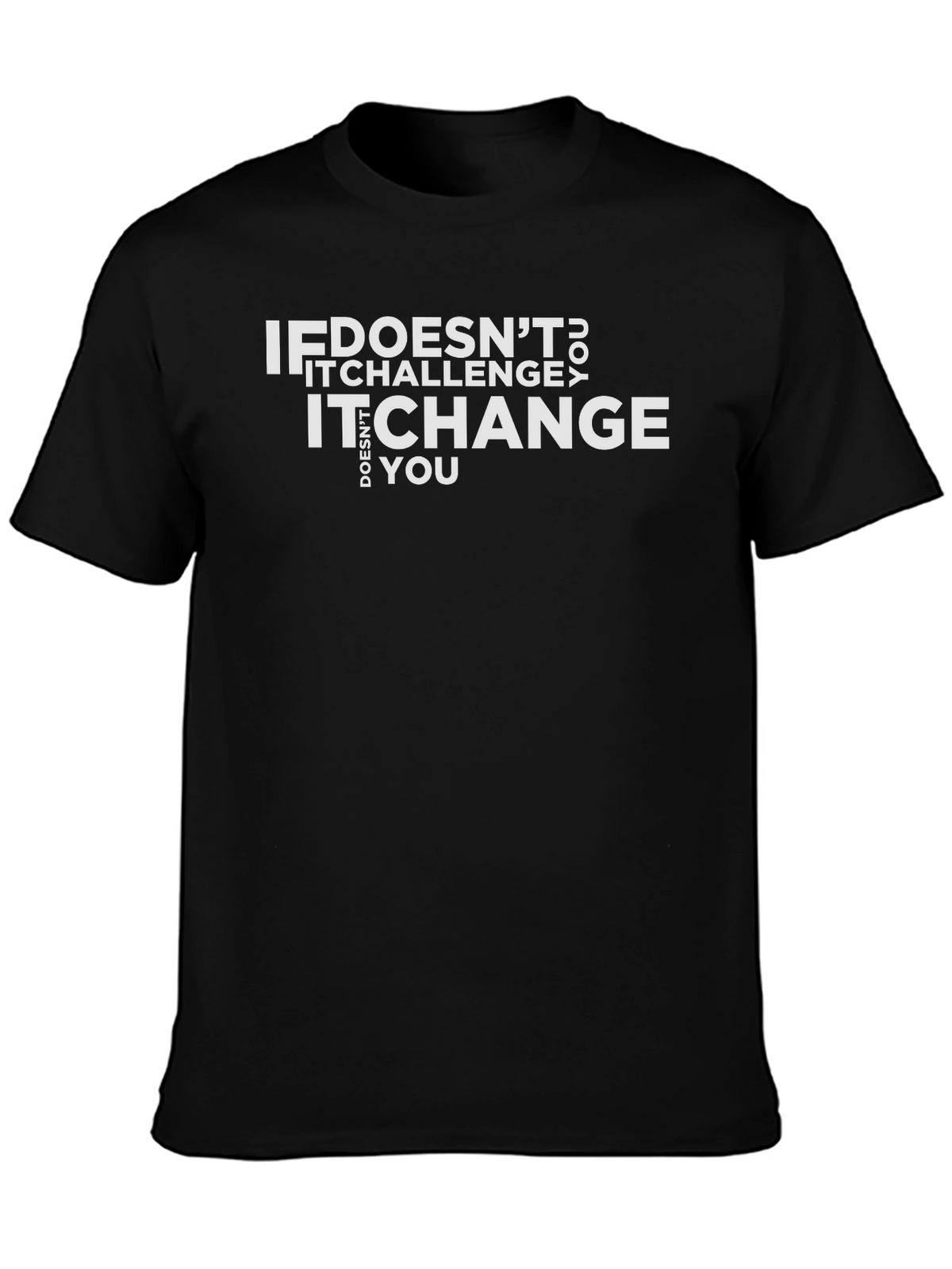 Inspirational Quote Graphic Tee