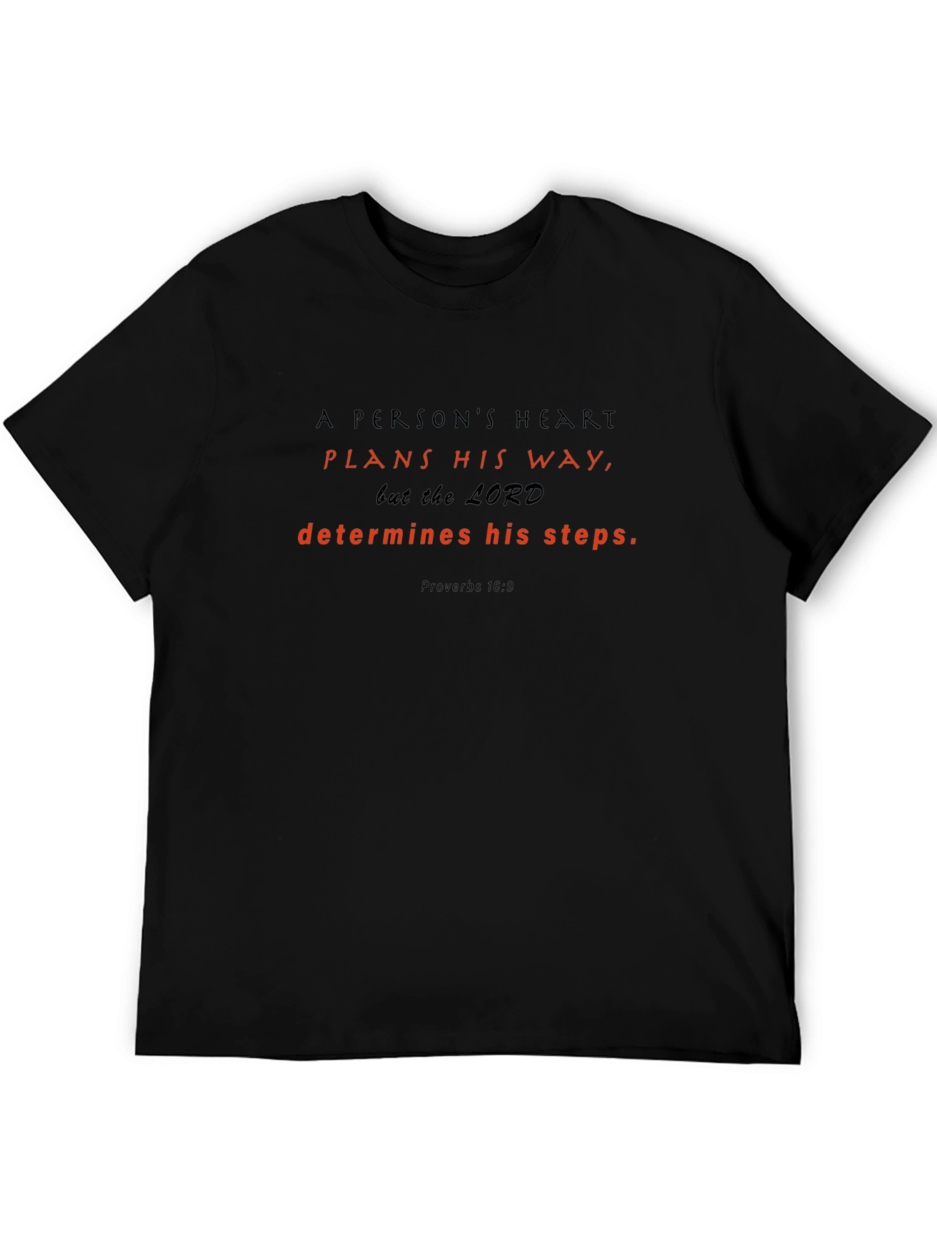 Faith-Inspired T-Shirt: Proverbs 16:9