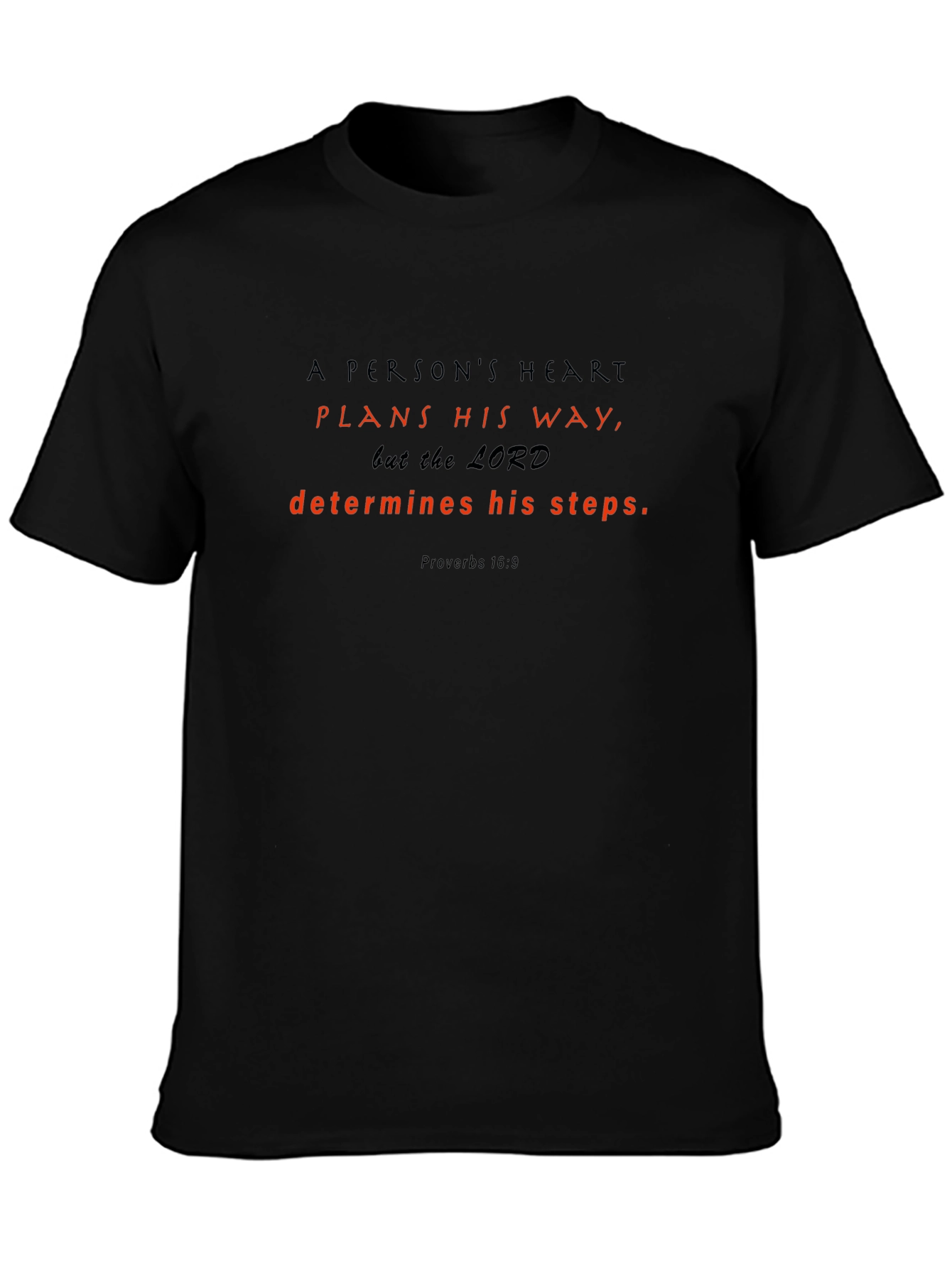 Faith-Inspired T-Shirt: Proverbs 16:9