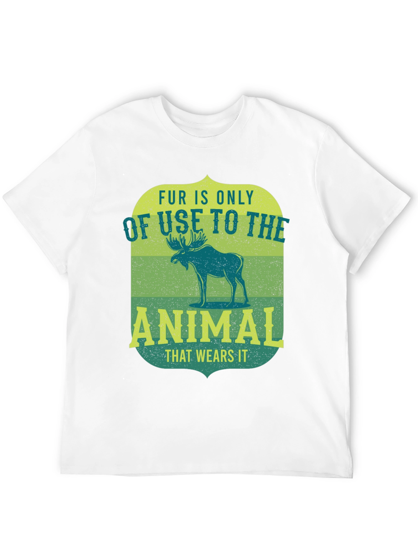 Fur is Only of Use to the Animal T-Shirt