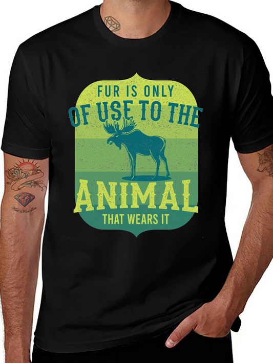 Fur is Only of Use to the Animal T-Shirt
