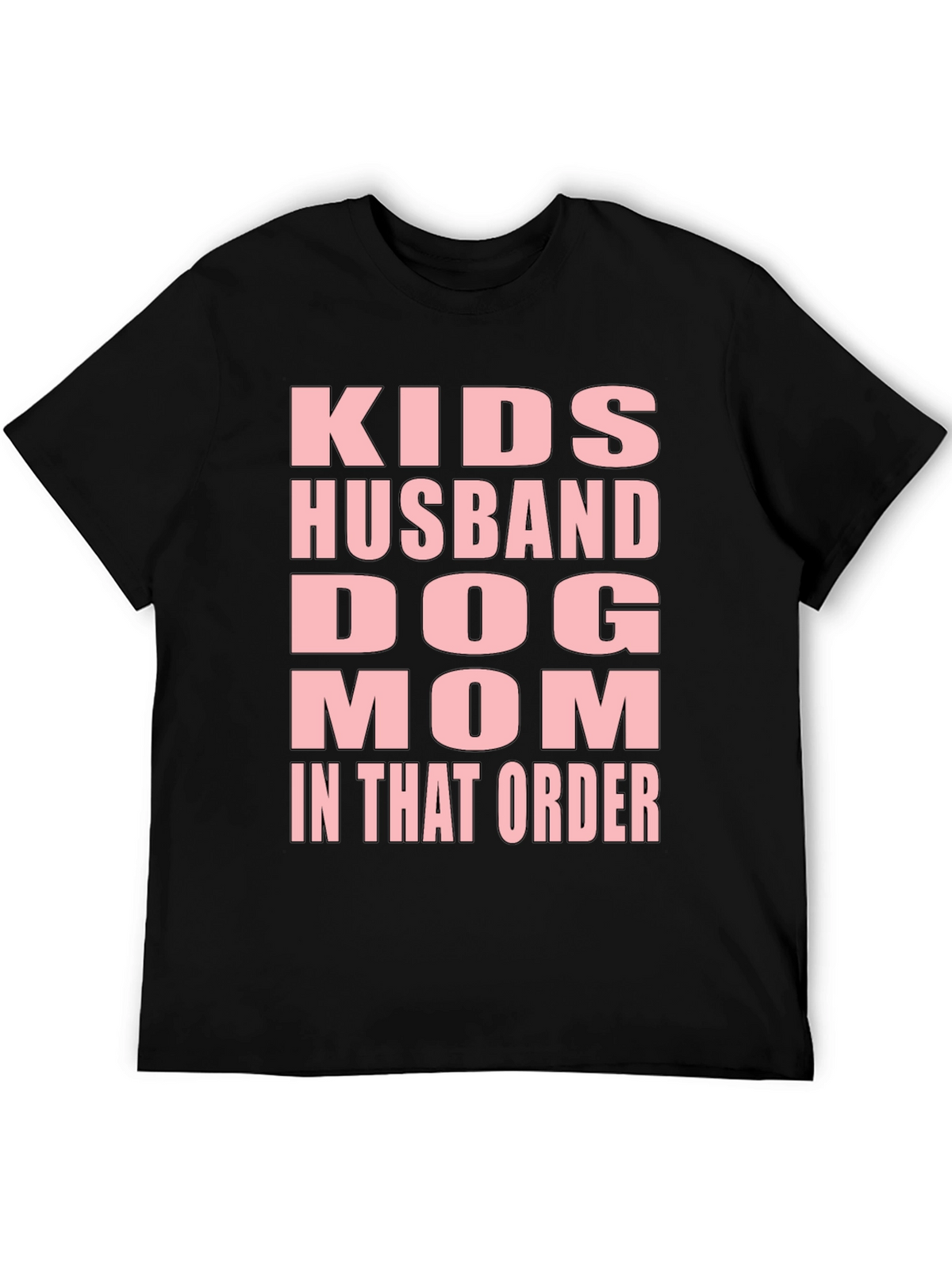 Kids Husband Dog Mom T-Shirt