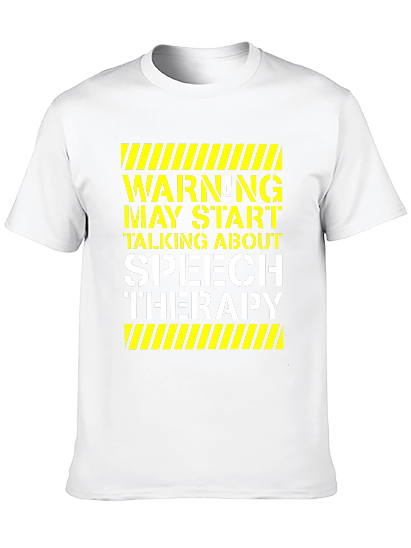 Speech Therapy T-Shirt - Warning May Start Talking