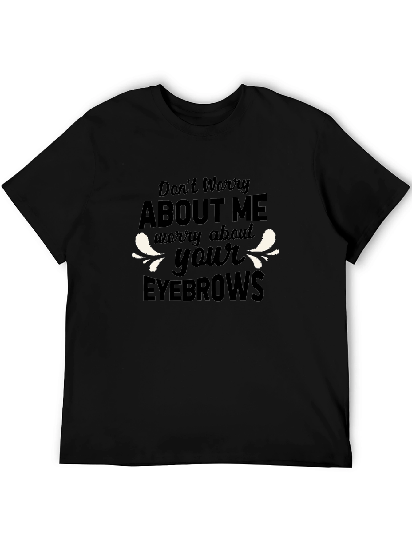 Funny Eyebrows Graphic T-Shirt
