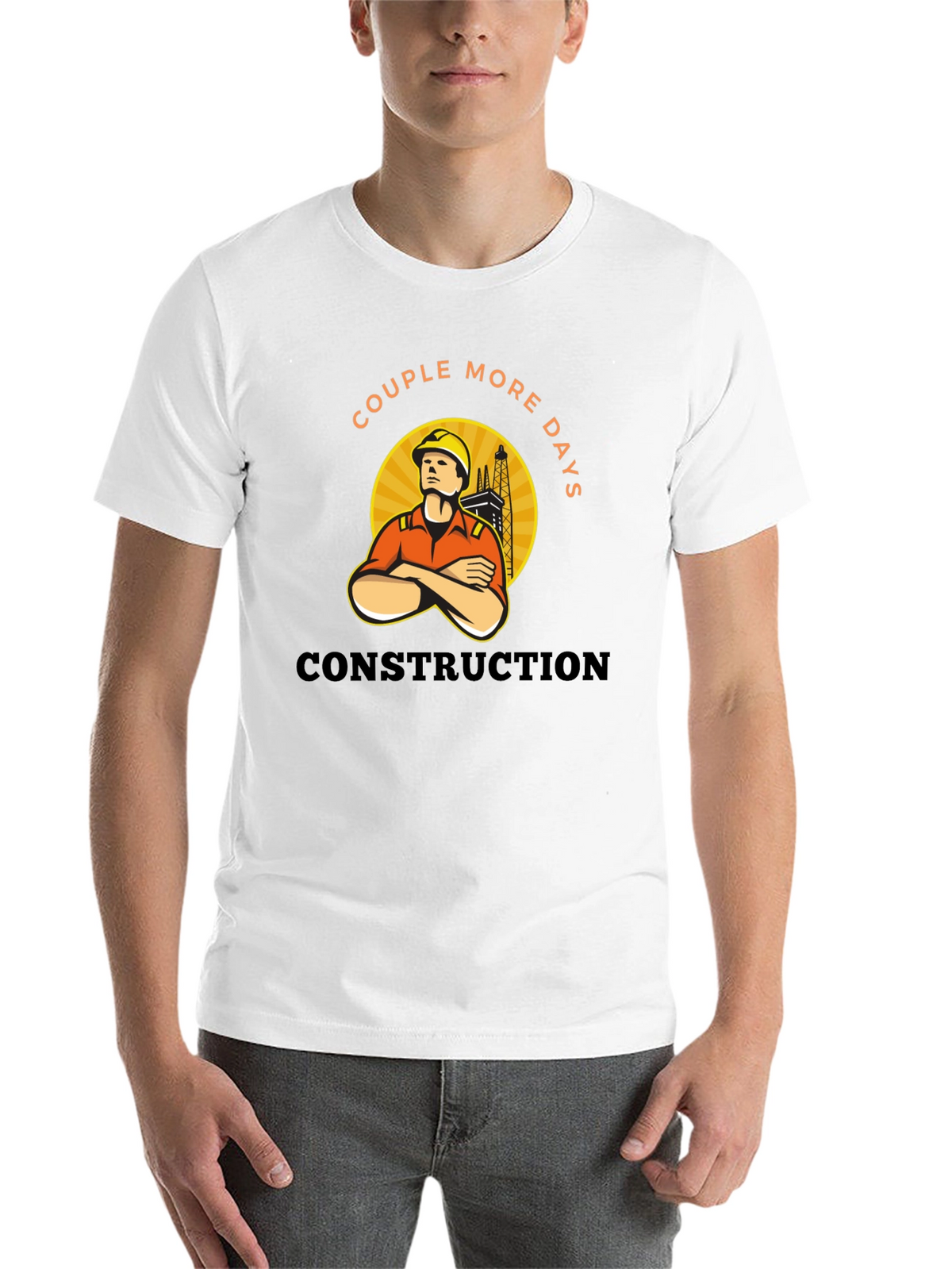 Construction Worker Tee - Couple More Days