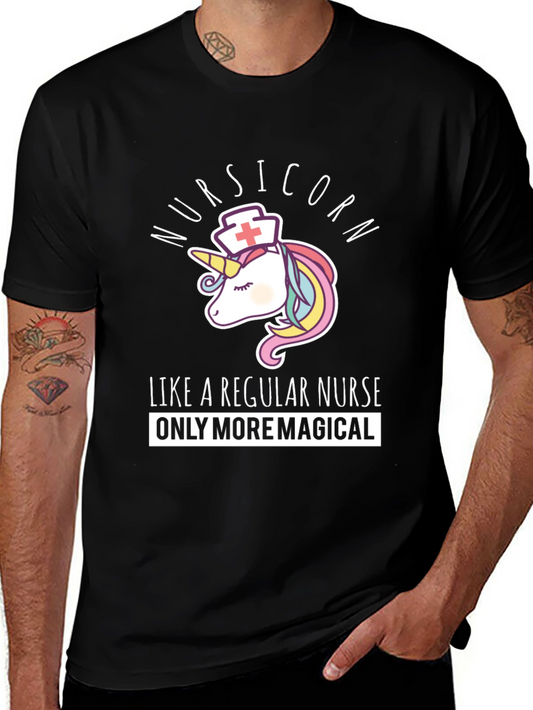 Nursicorn T-Shirt: Like A Regular Nurse Only More Magical