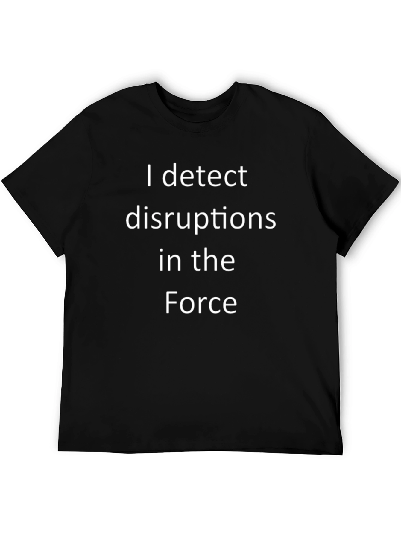 Force Disruptions T-Shirt - Sci-Fi Novelty Tee